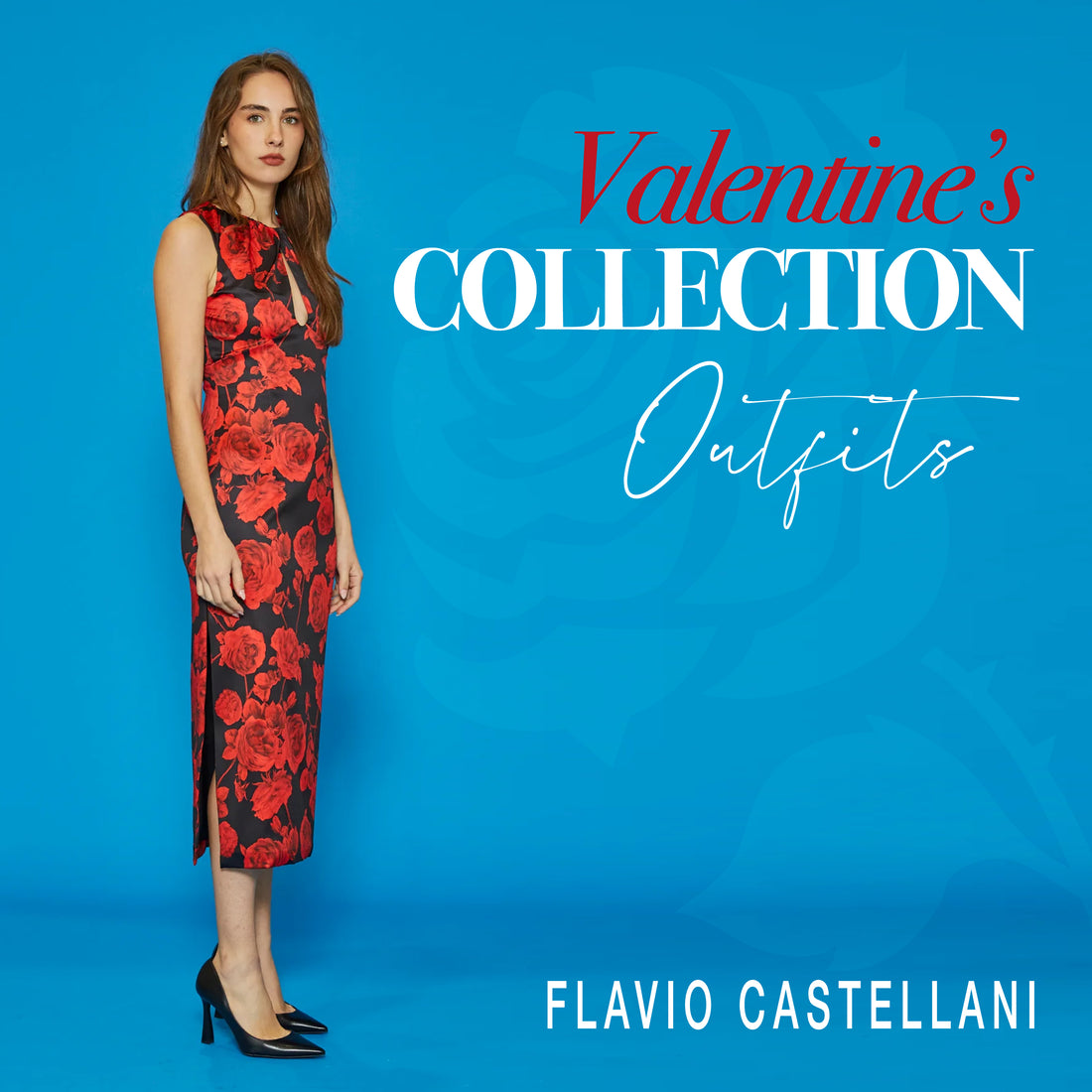 A San Valentino celebra il tuo stile, con l’eleganza firmata Flavio Castellani
